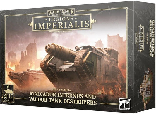 Legions Imperialis Malcador Infernus & Valdor Tank Destroyers